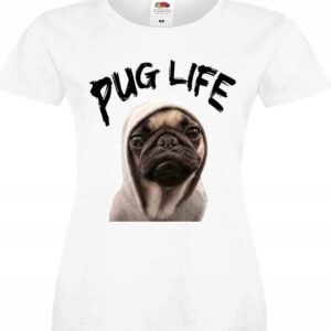 Pug Life, mops, Pies, koszulka