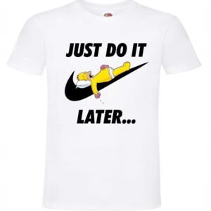 Just do It Later Homer, koszulka