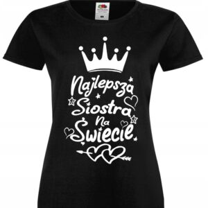 Najlepsza Siostra, Siora, na Świecie, Koszulka