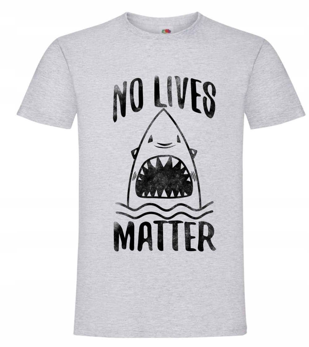 No Lives Matter, Rekin, Koszulka
