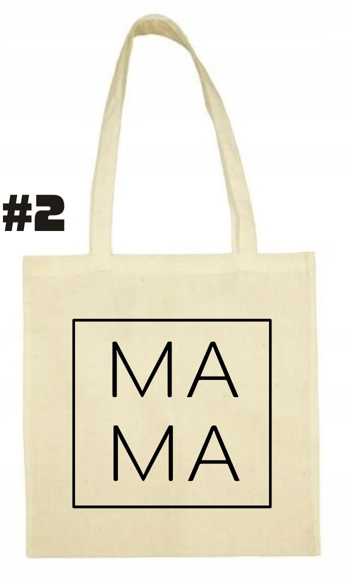 Mama, dla Mamy Torba bawełniana Ekologiczna - obrazek 2