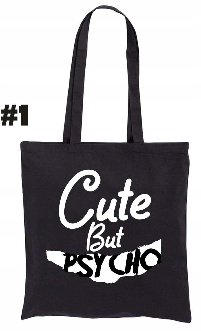 Cute But Psycho Torba bawełniana Ekologiczna - obrazek 2