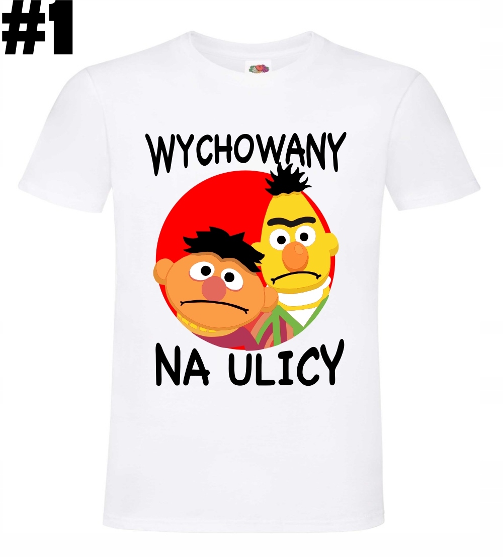 Wychowany na Ulicy, koszulka - obrazek 2