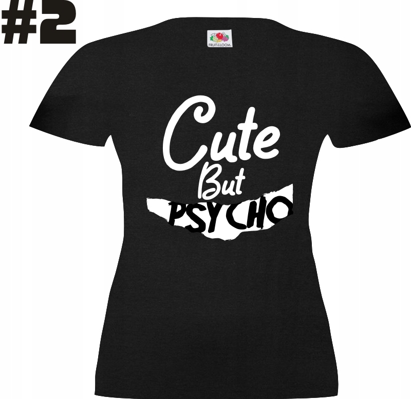 Cute But Psycho, koszulka T-shirt - obrazek 3