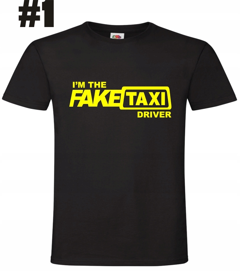 I'am Fake Taxi T-shirt koszulka - obrazek 4