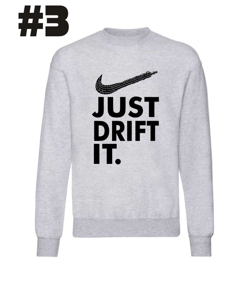 Just Drift It. Drifting , Bluza - obrazek 3