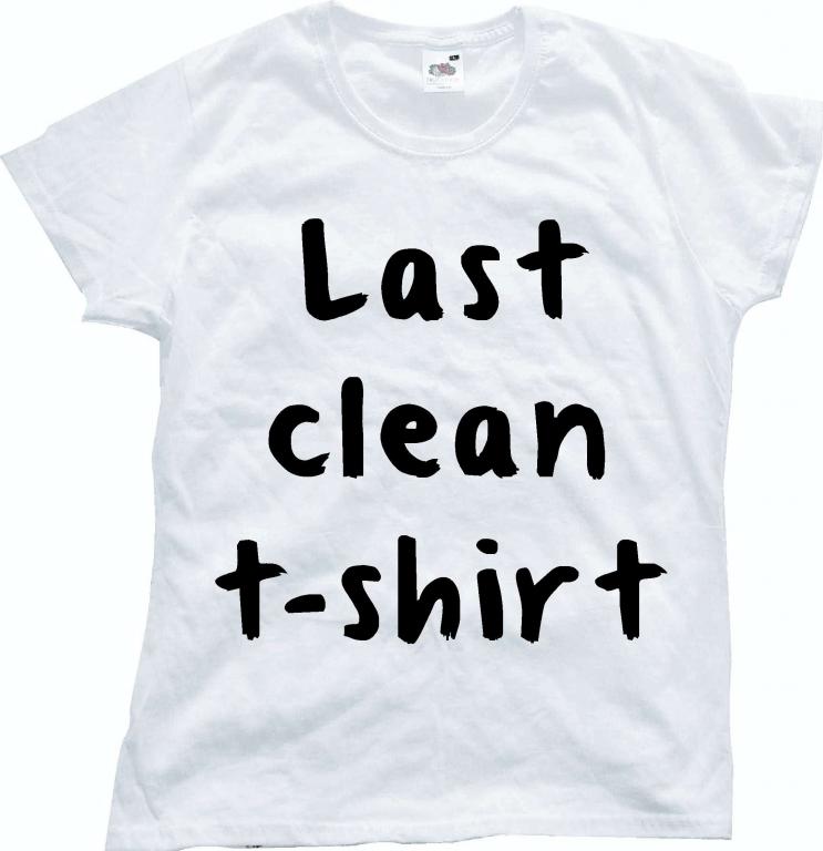 Koszulka Last Clean T-shirt, Polecam!