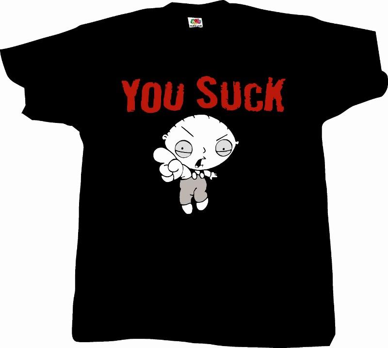 You Suck", T-Shirt Koszulka