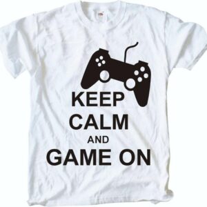 KEEP CALM ! and Game on, Gry T-Shirt, Koszulka