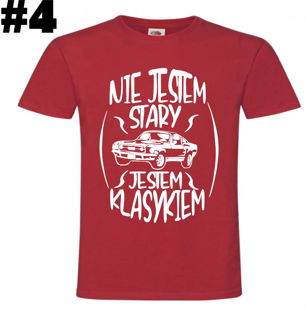 Nie jestem Stary Jestem Klasykiem, Urodziny, Koszulka - obrazek 5