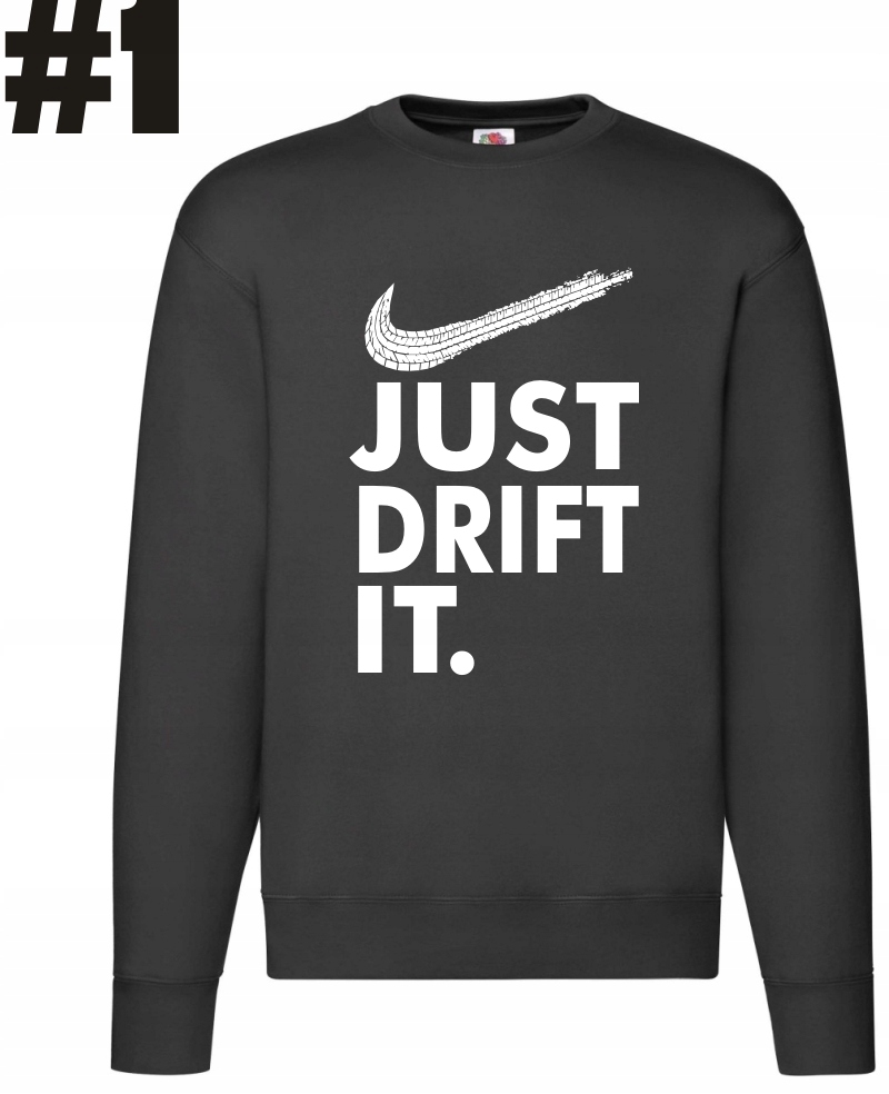 Just Drift It. Drifting , Bluza - obrazek 4