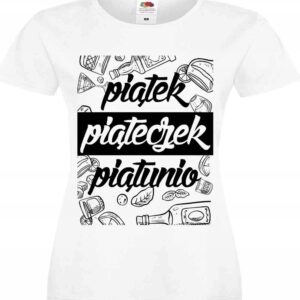 Piątek Piąteczek Piątunio, koszulka T-shirt