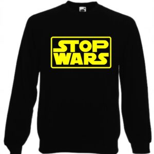 Bluza Stop Wars, Pokój, Peace,