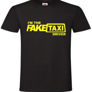 I'am Fake Taxi T-shirt koszulka