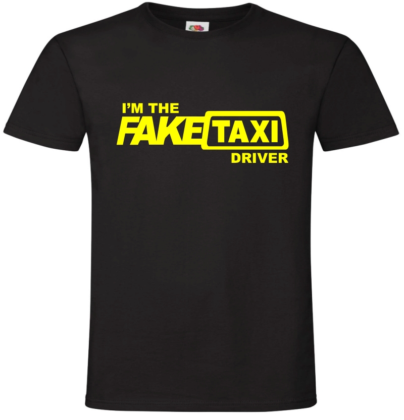 I'am Fake Taxi T-shirt koszulka
