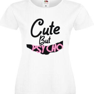 Koszulka Cute But Psycho