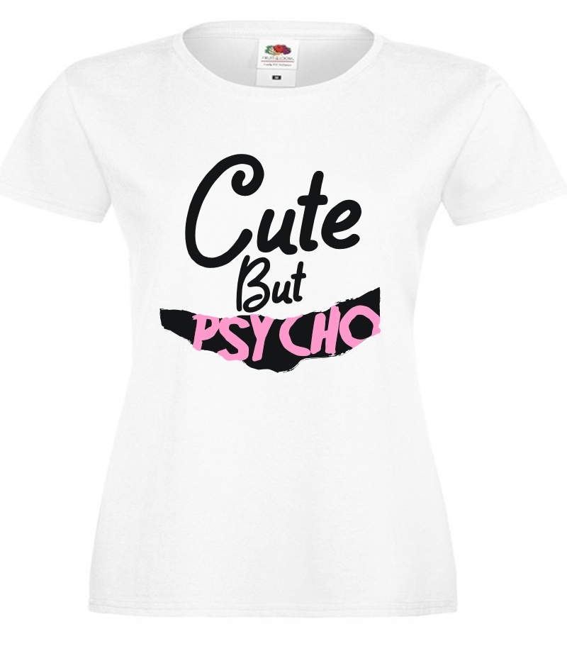 Koszulka Cute But Psycho