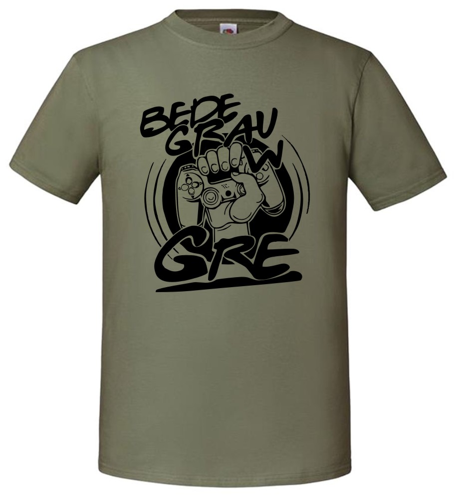 Bede Grau w Gre, Będę grał w grę, Grać, Gry, T-shirt, Koszulka