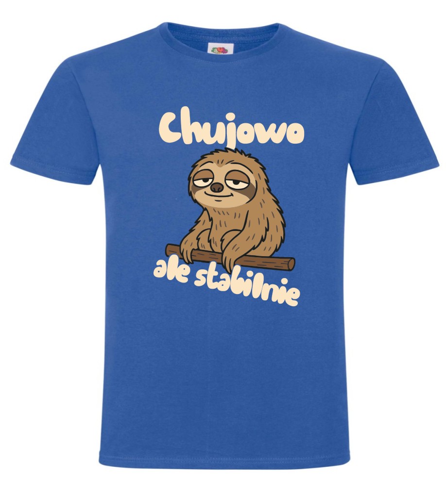 Chujowo Ale Stabilnie, T-shirt, Koszulka - obrazek 6