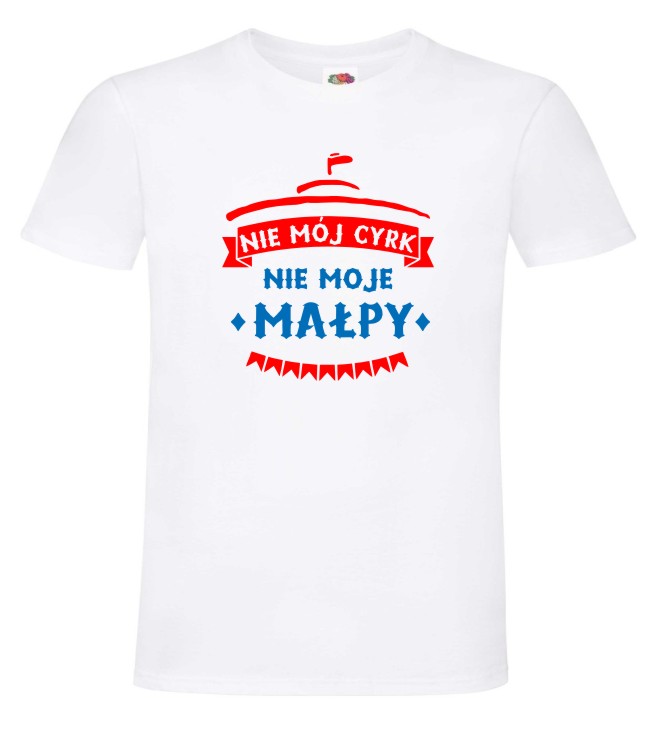 Koszulka Nie Mój Cyrk Nie Moje Małpy, Sejm, , T-shirt