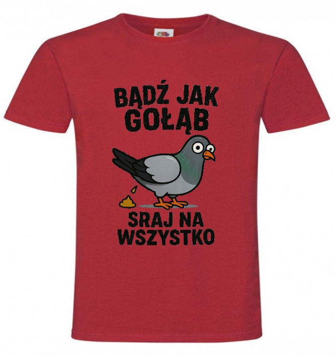 Bądź jak Gołąb, Śmieszna Koszulka, T-shirt - obrazek 2