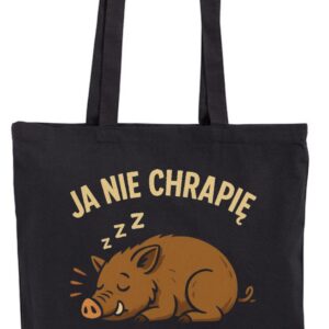 Ja Nie Chrapię Ja Wabię Dziki, Dzik, torba, shopper, eko