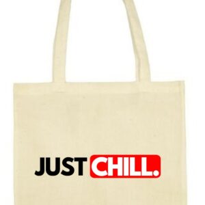 Just Chill, Wyluzuj, torba bawełniana, eko, shopper