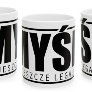 Myśl To jeszcze Legalne, kubek