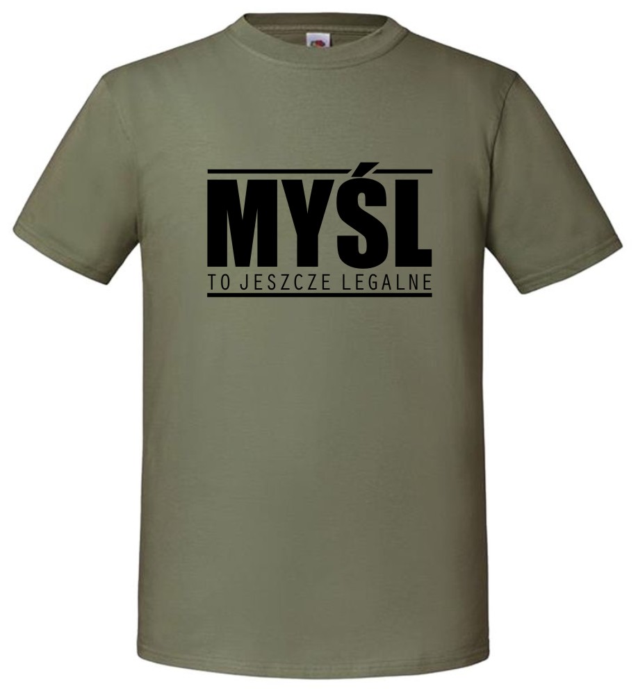 Myśl To jeszcze Legalne, T-shirt, Koszulka - obrazek 4