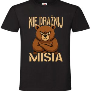 Nie Drażnij Misia, Niedźwiedź, Miś, Koszulka, T-shirt