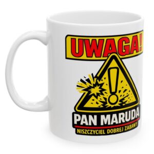 Uwaga! Pan Maruda Niszczyciel Dobrej Zabawy, kubek