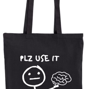 PLZ Use It, Please, Proszę Użyj Mózgu, Mózg, torba, shopper, eko