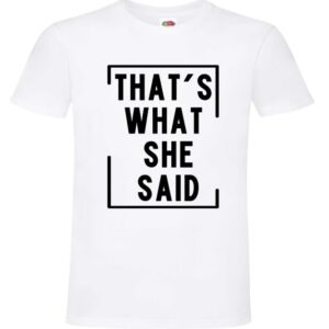 Koszulka That's What She Said, Tak Powiedziała, Office, , T-shirt