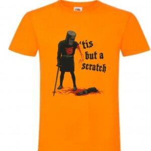 Koszulka Monty 'Tis But a Scratch, T-shirt,