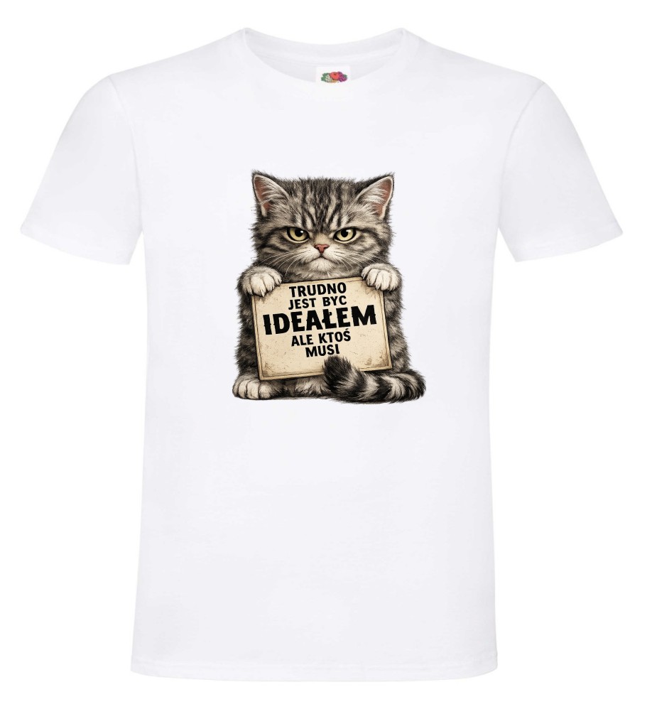 Trudno Jest Być Ideałem Ale Ktoś Musi, Kot, Koszulka, T-shirt - obrazek 9