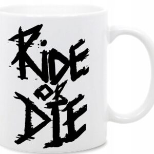 Ride or Die, kubek