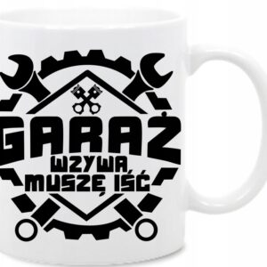 Garaż Wzywa Muszę Iść, Mechanik, Kubek