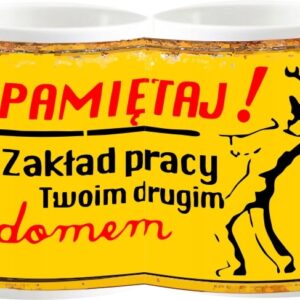 Zakład Pracy Twoim Drugim Domem PRL Praca, kubek