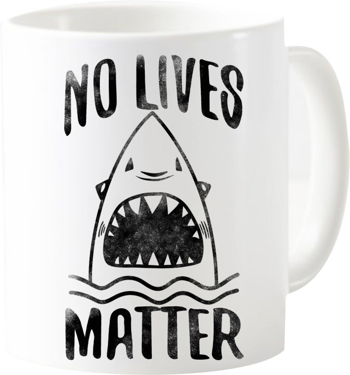No Lives Matter, Rekin, kubek