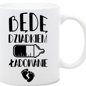 Będę Dziadkiem, Dziecko, Dziadek, kubek