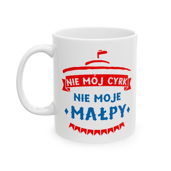 Nie Mój Cyrk Nie Moje Małpy, Sejm, Kubek