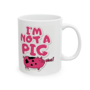 I'm Not a Pig, nie jestem Świnią, Śmieszna, Kubek
