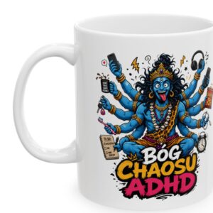Śmieszny kubek ADHD Bóg Chaosu