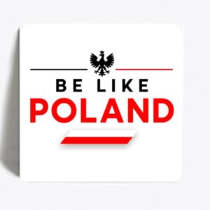 Be like poland magnes
