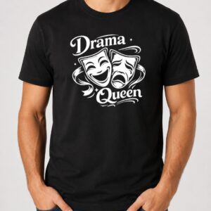 Koszulka Drama Queen teatralna koszulka