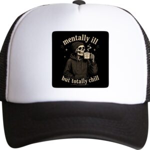 Czapka trucker Mentally Ill But Totally Chill z nadrukiem szkieletu i kawy
