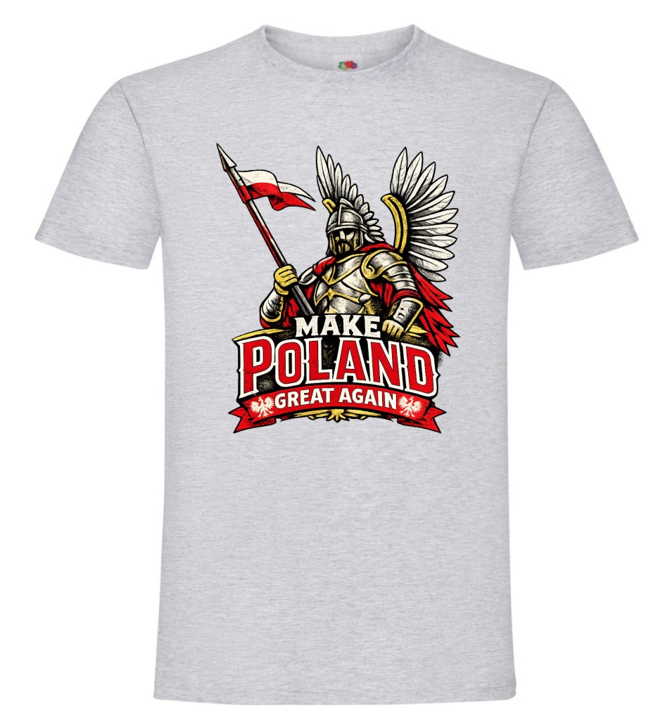 Make Poland Great Again – koszulka z husarzem - obrazek 6