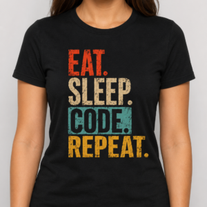 Eat Sleep Code Repeat