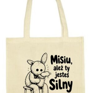 torba Misiu, Ależ ty Jesteś Silny Miś PRL