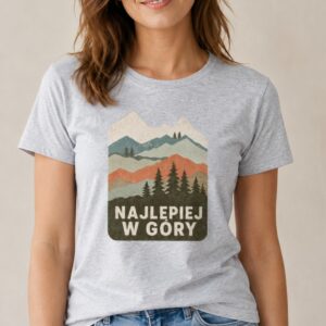 Koszulka Najlepiej w Góry